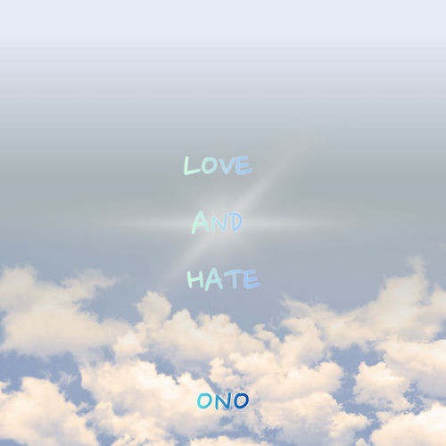 Love and hate