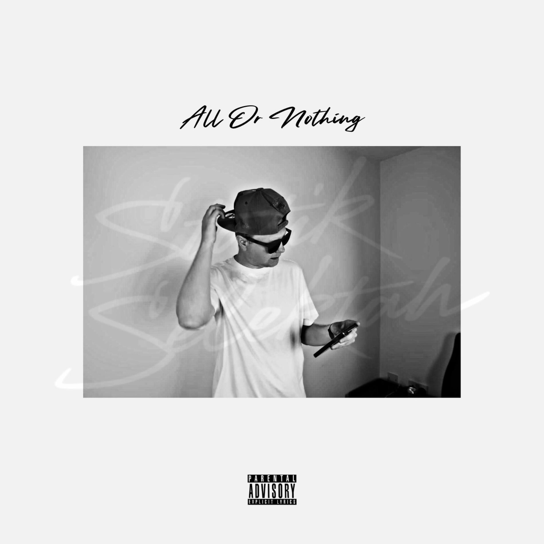 Album cover of All or Nothing (feat. Statik Selektah)