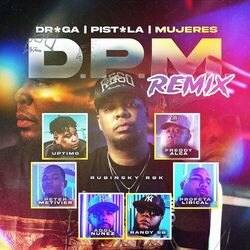 Cover of Droga, Pistola, Mujeres (Remix)