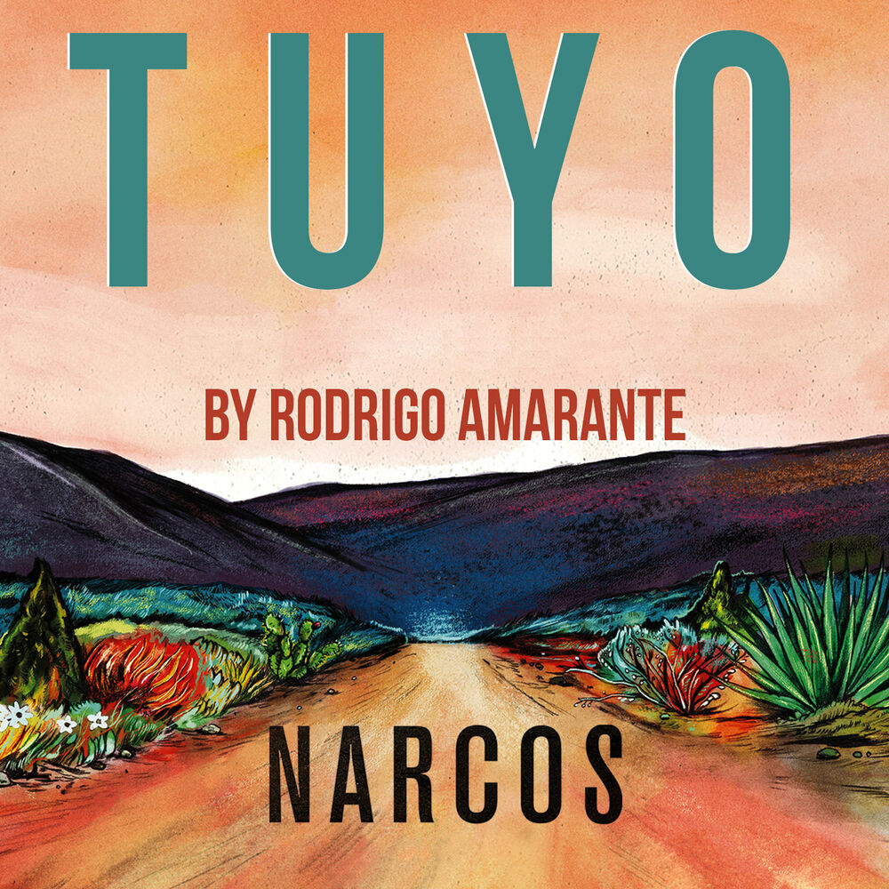 Picture of Tuyo (Narcos Theme) [Extended Version] (A Netflix Original Series Soundtrack)