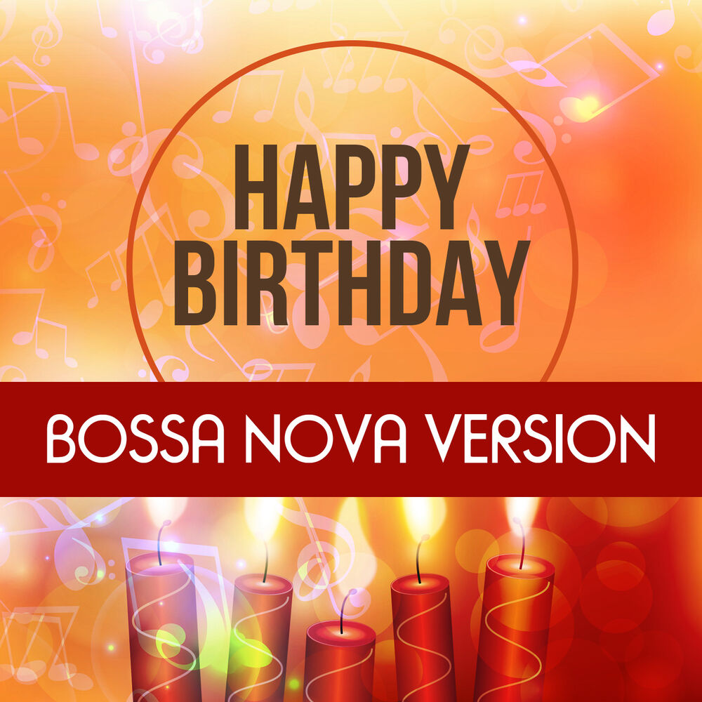 Picture of Happy Birthday To You (Bossa Nova Version)