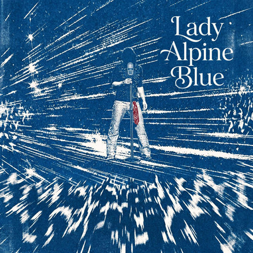 Lady Alpine Blue (Original Version 2001)