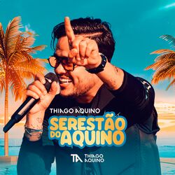 Cover of Serestão do Aquino (Ao Vivo)
