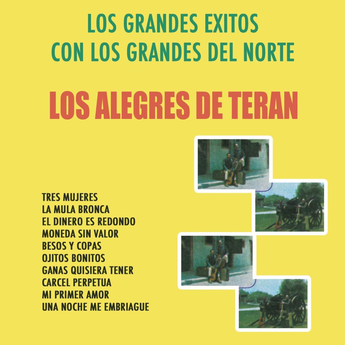 Album cover of Los Grandes Exitos Con Los Grandes Del Norte