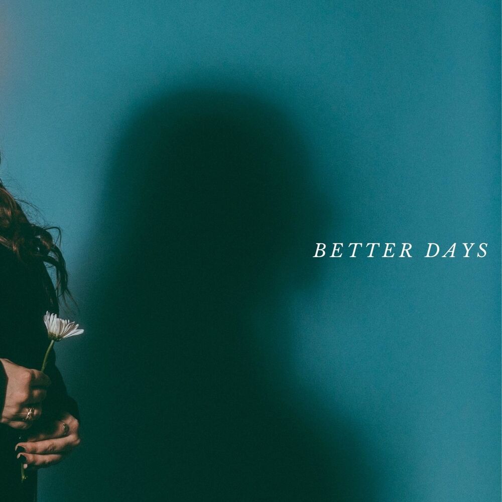 Picture of Better Days