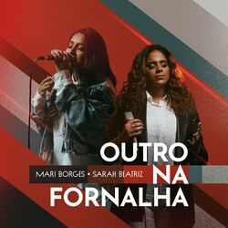 Cover of Outro Na Fornalha (Another In The Fire) (Ao Vivo)
