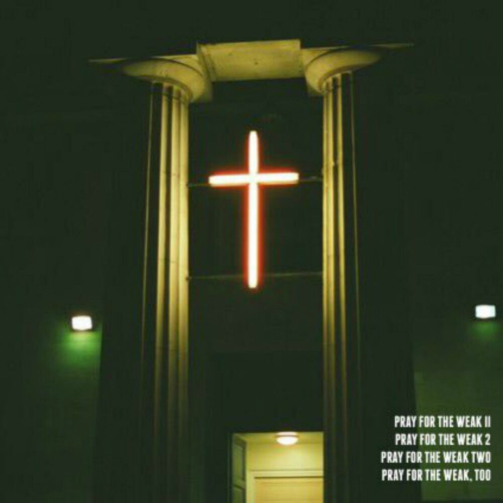 Picture of Pray For The Weak II