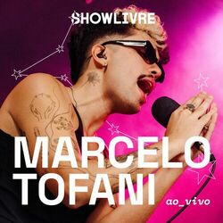 Cover of Marcelo Tofani no Estúdio Showlivre (Ao Vivo)
