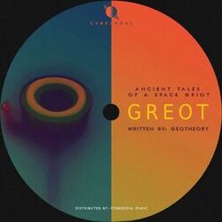 Cover of GREOT: Tales of an Anceint Space Griot
