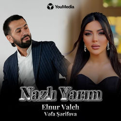 Descargar Nazlı Yarım - Elnur Valeh MP3