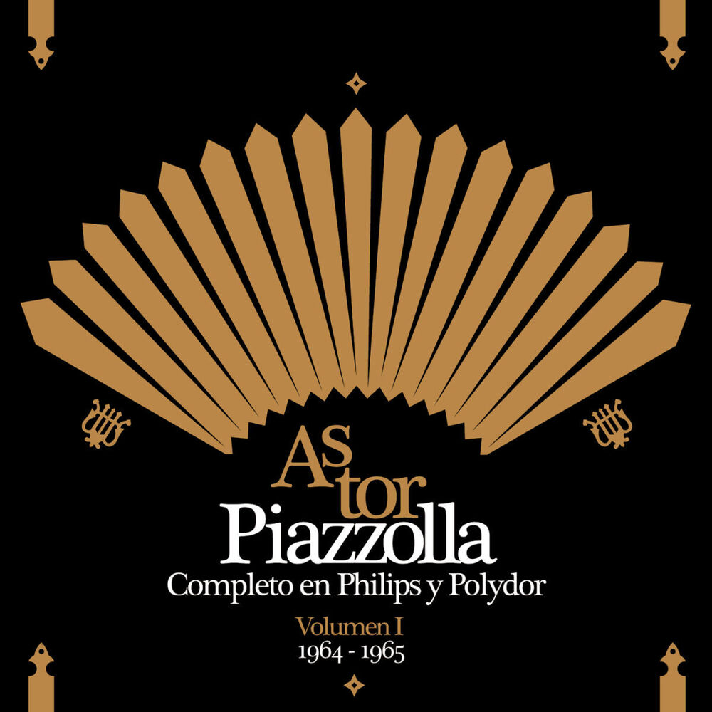 Picture of Piazzolla Completo En Philips y Polydor - Volumen I (1964 - 1965)
