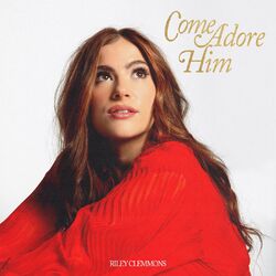 Cover of Come Adore Him