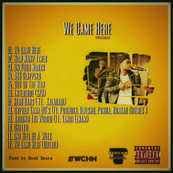 We Came Here Mixtape