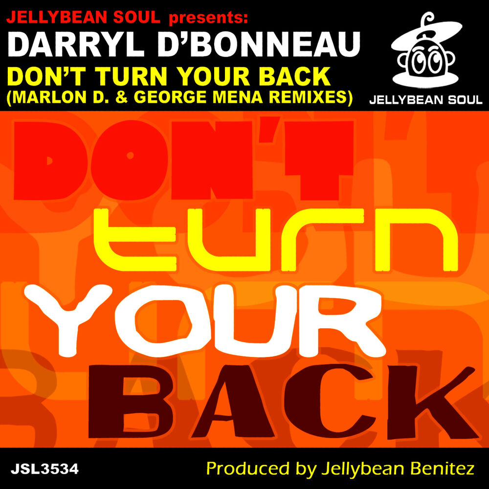 Picture of Don't Turn Your Back (Marlon D. & George Mena Remixes)