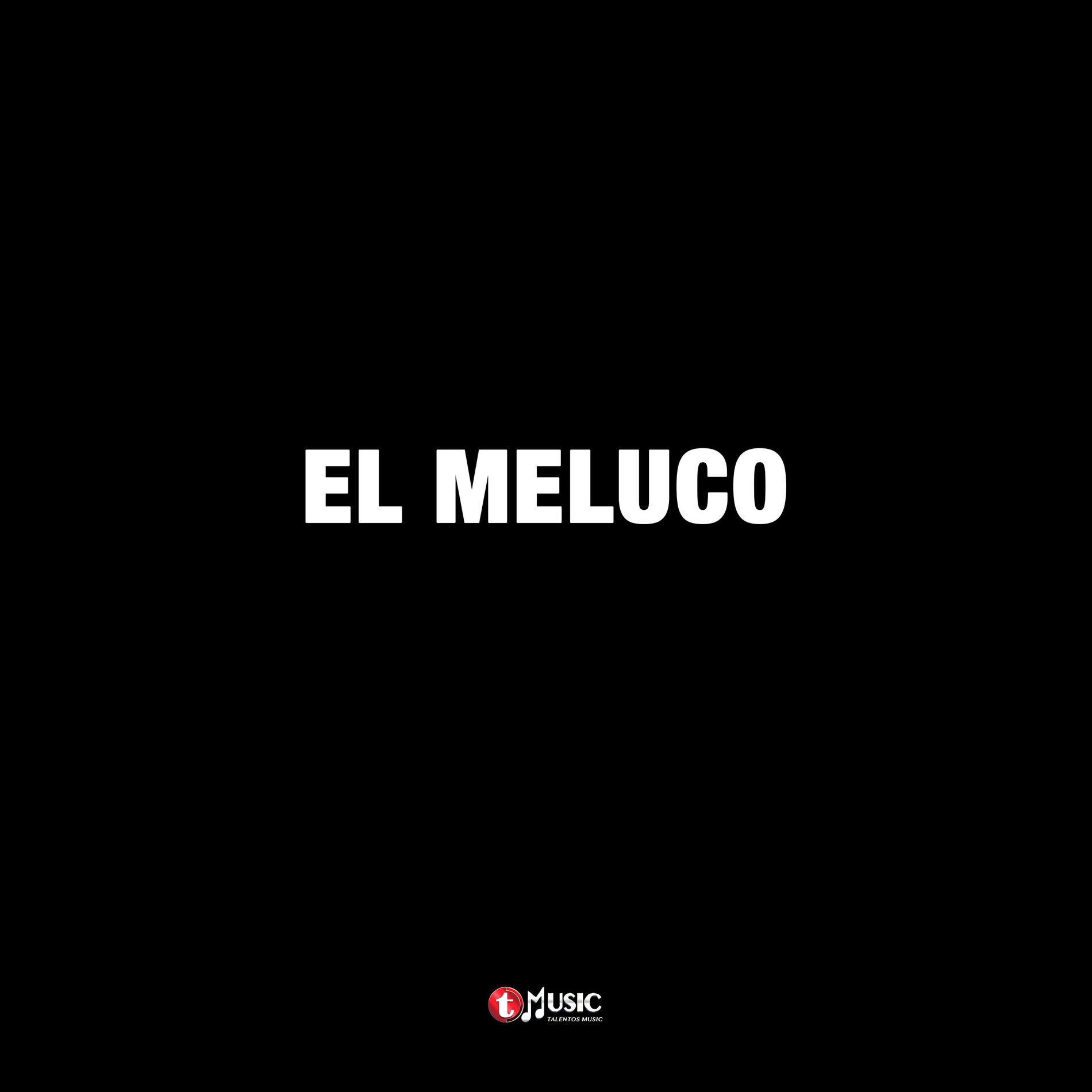 Album cover of El Meluco