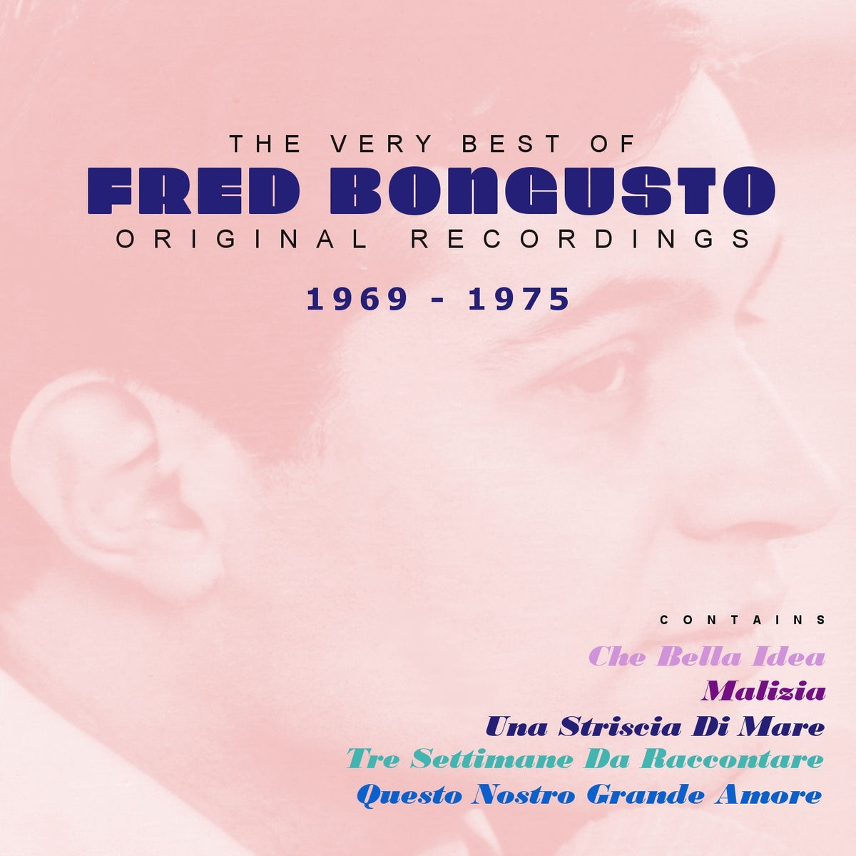 Album picture of The Very Best of Fred Bongusto 1969 - 1975