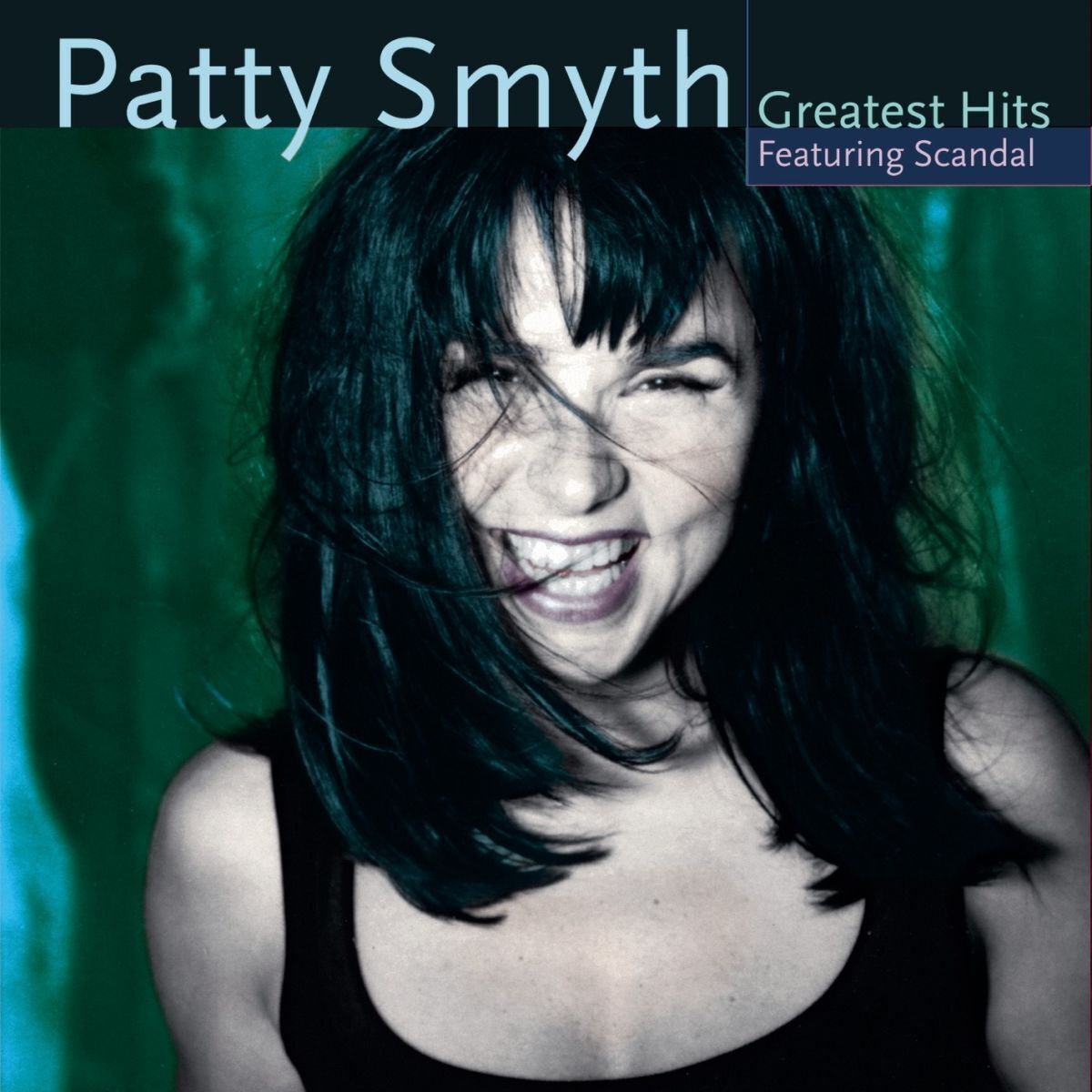 Album cover of Patty Smyth's Greatest Hits Featuring Scandal
