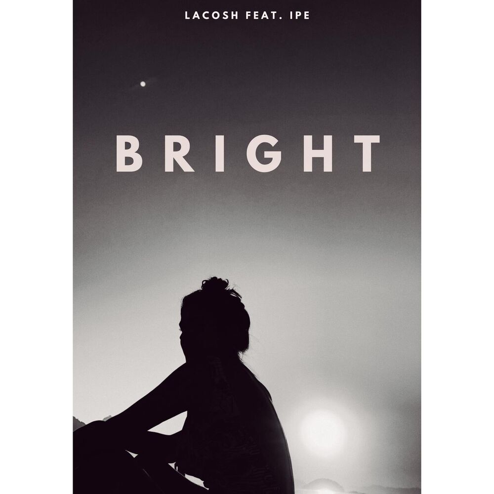 Picture of Bright (feat. Ipe)