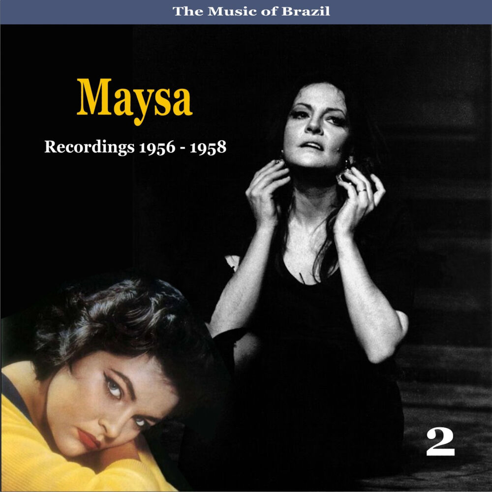 Picture of The Music of Brazil / Maysa , Vol. 2 / Recordings 1956 - 1958