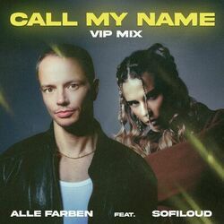 Cover of Call My Name (feat. Sofiloud) (VIP Mix)