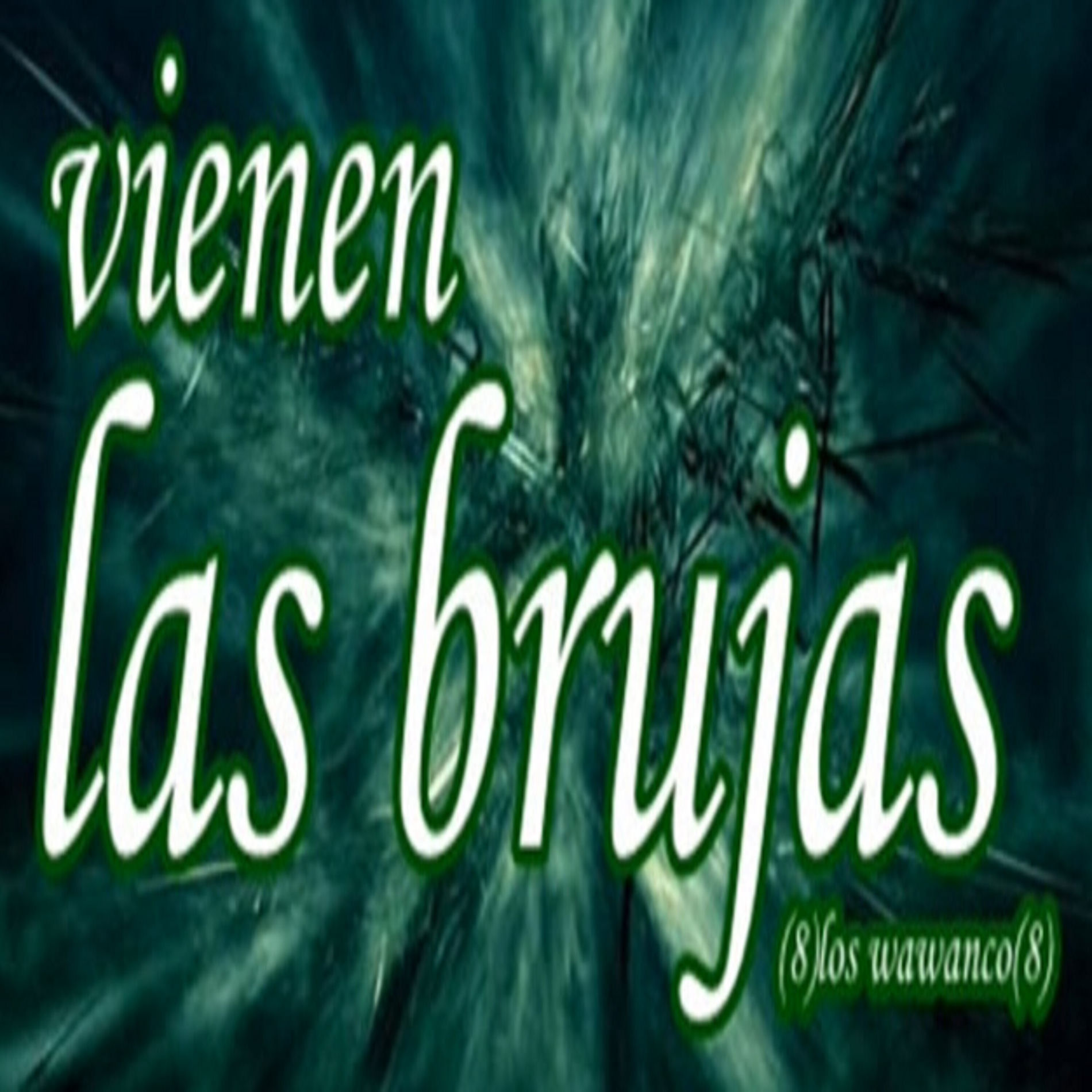 Album cover of Vienen las brujas