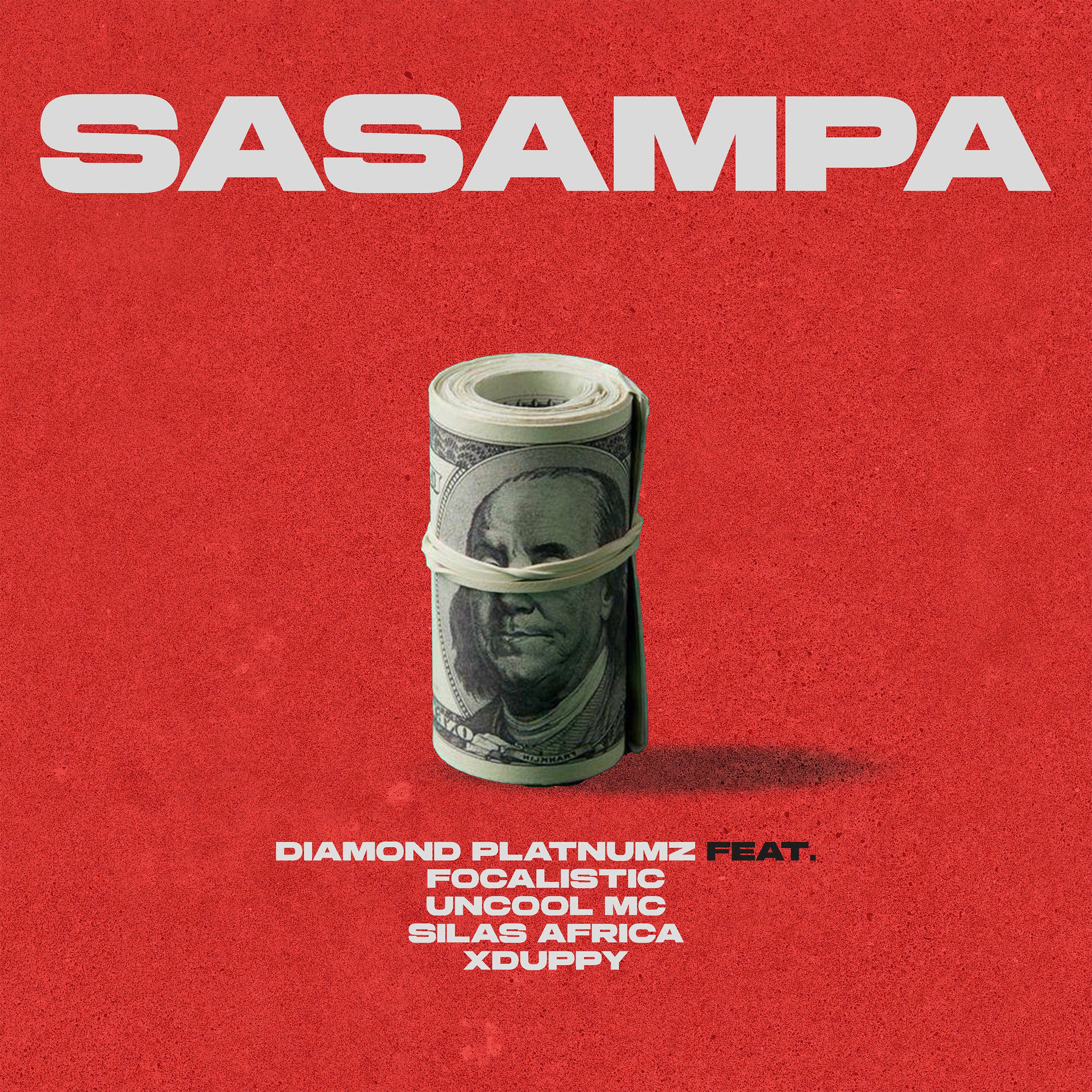 Album cover of Sasampa (feat. Focalistic, Uncool MC, Silas Africa, Xduppy)