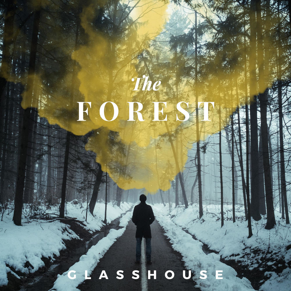 Album artwork for THE FOREST by Glasshouse