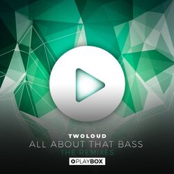 Cover of All About That Bass (The Remixes)