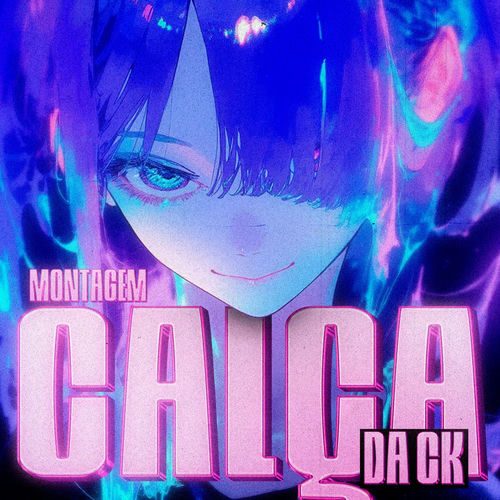 MONTAGEM CALÇA DA CK