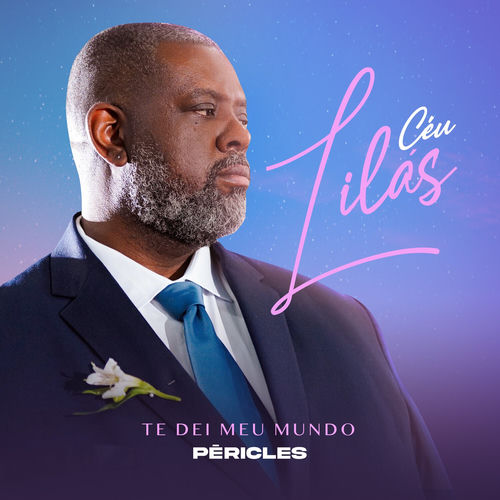 Céu Lilás - Te Dei Meu Mundo