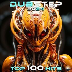 Cover of Dubstep 2024 Top 100 Hits