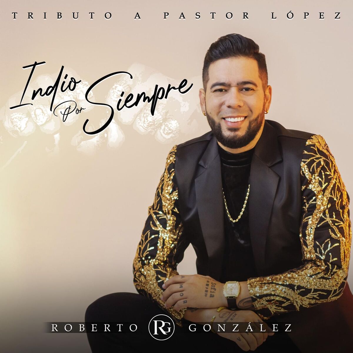 Album cover of Indio Por Siempre (Tributo a Pastor López)
