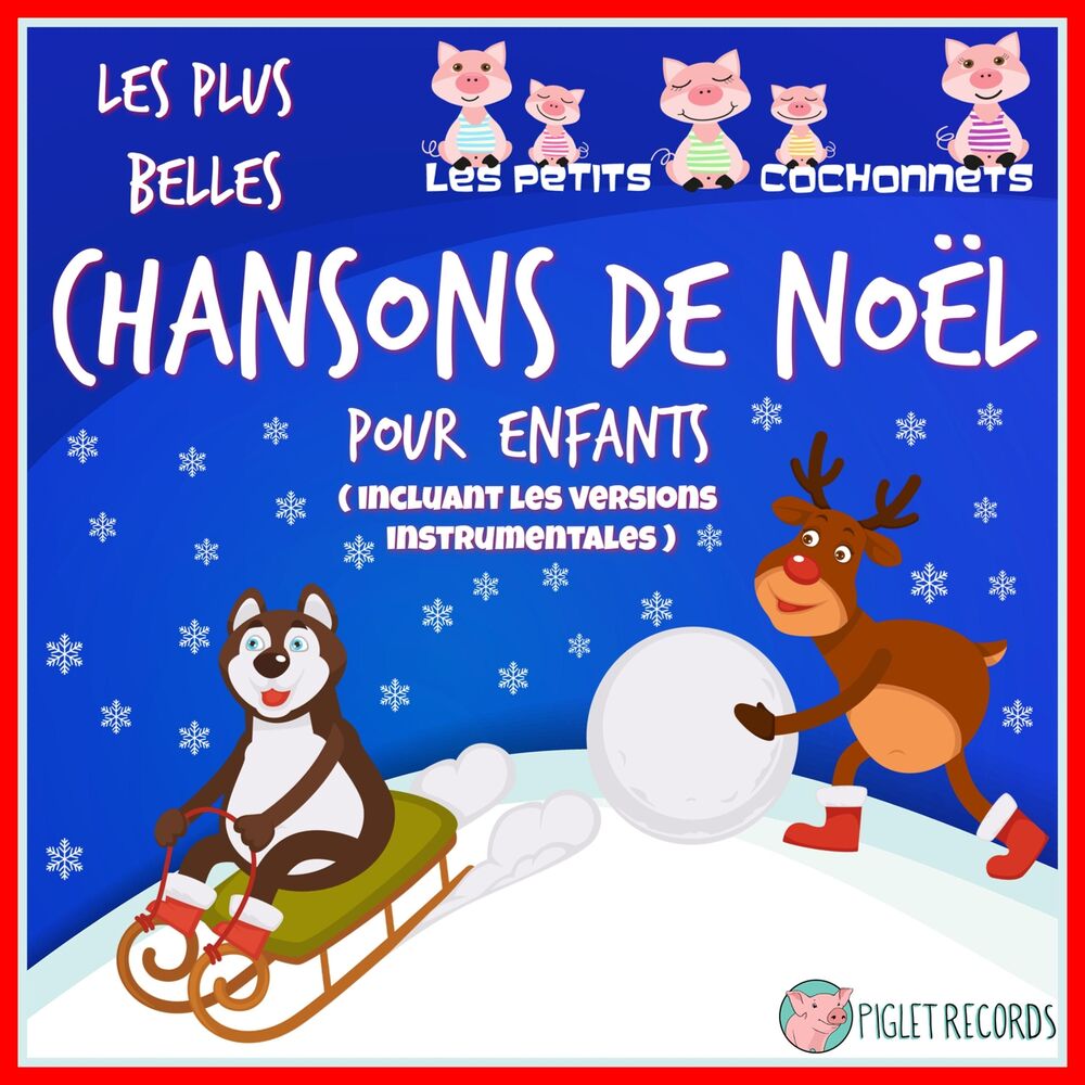 Picture of Les plus belles chansons de Noël pour enfants (Incluant les versions instrumentales)