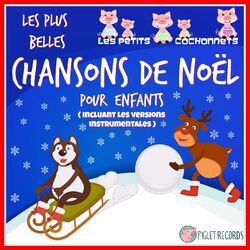 Cover of Les plus belles chansons de Noël pour enfants (Incluant les versions instrumentales)