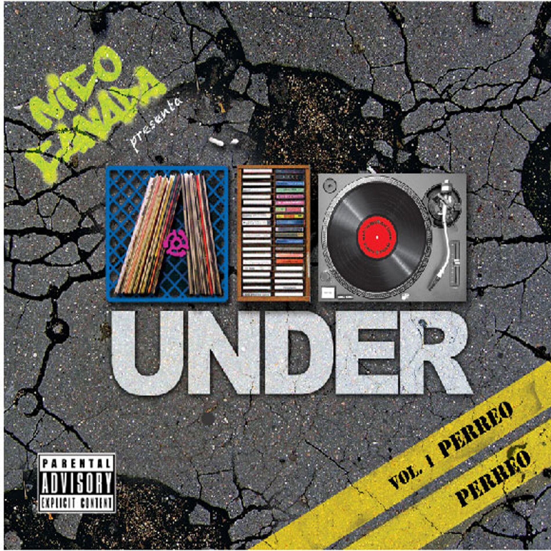 Album cover of Nico Canada Presenta A lo Under, Vol. 1 Perreo Perreo