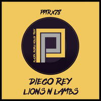 Diego Rey - Lions N Lambs album artwork