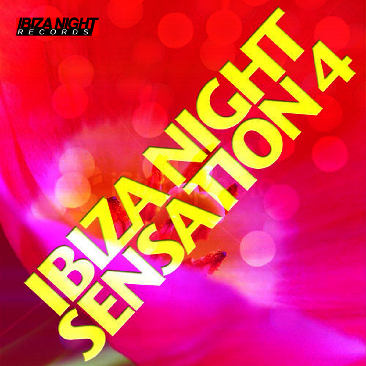 Album cover of Ibiza Night Sensation 4