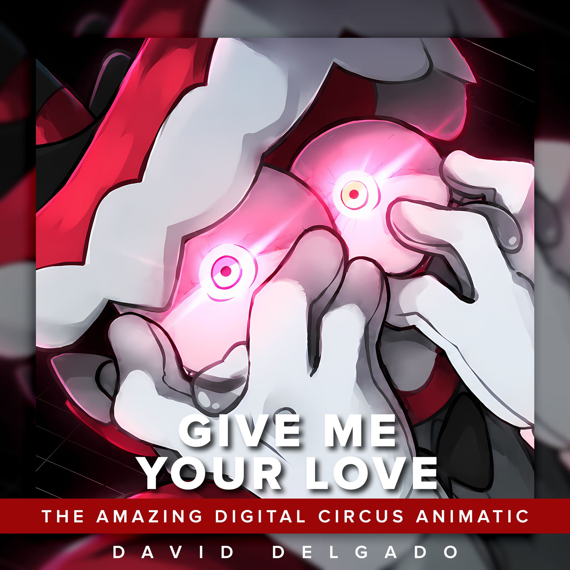 Album cover of Give Me Your Love (Aishite Aishite Aishite) Caine's Version Digital Circus (Versión Español Latino)