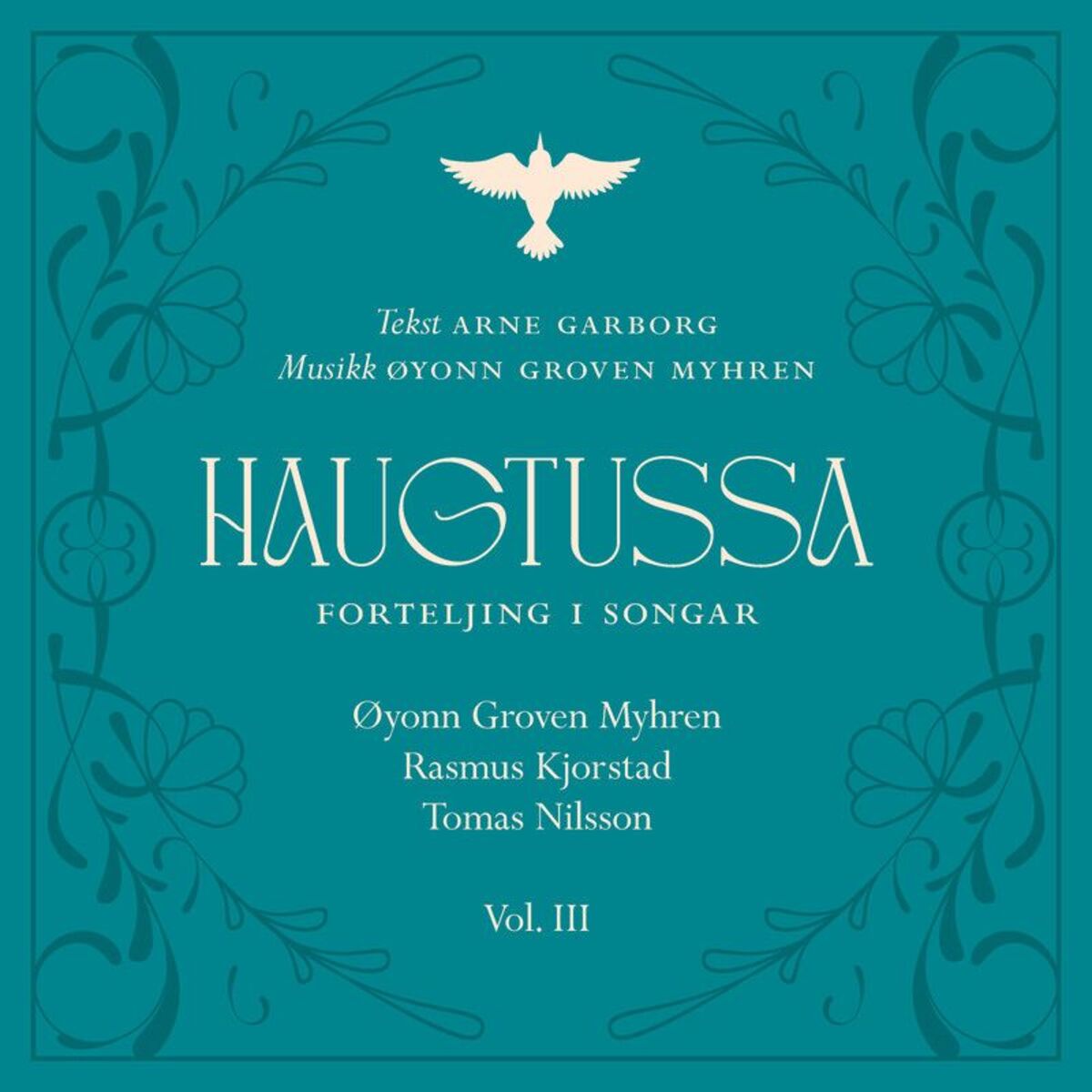 Album cover of HAUGTUSSA - forteljing i songar, Vol. 3