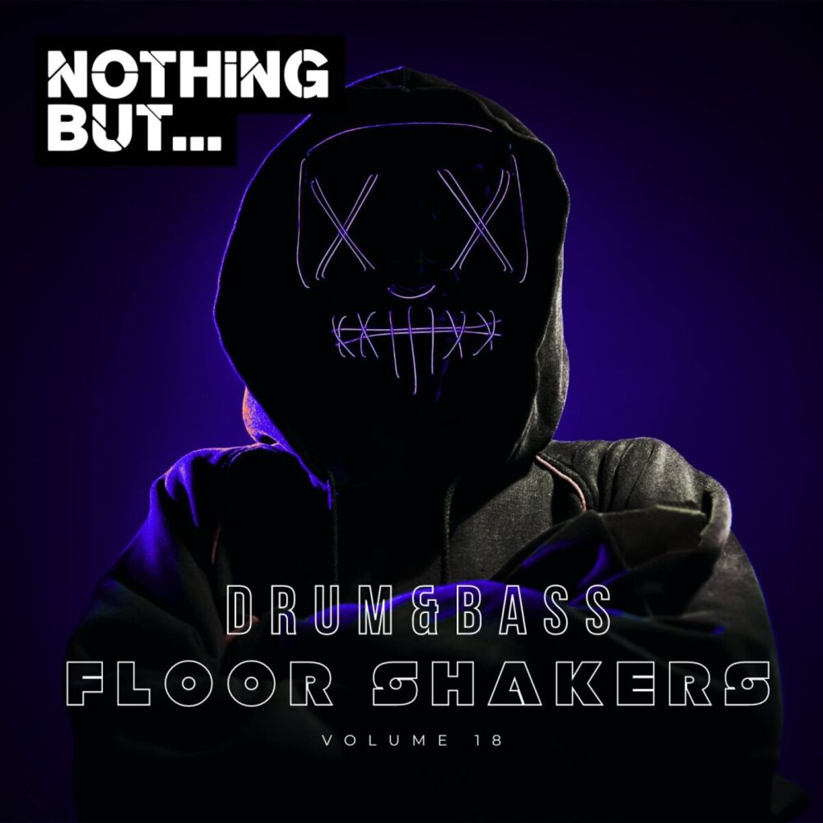 Album cover of Nothing But... Drum & Bass Floor Shakers, Vol. 18