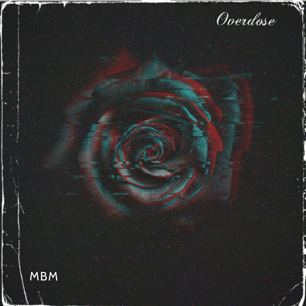 Album artwork for Overdose (Remastered) by MBM