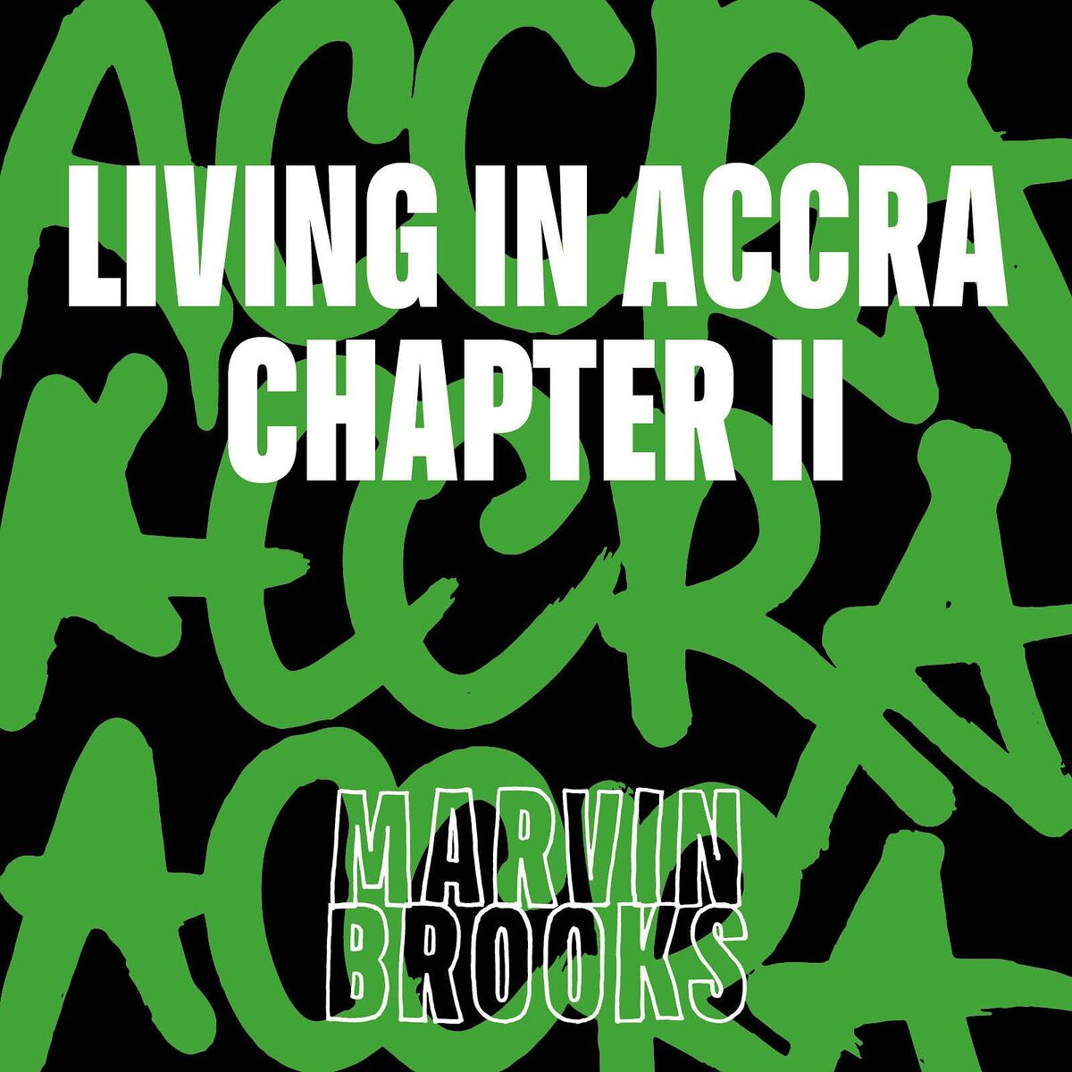 Album cover of Living in Accra Chapter 2