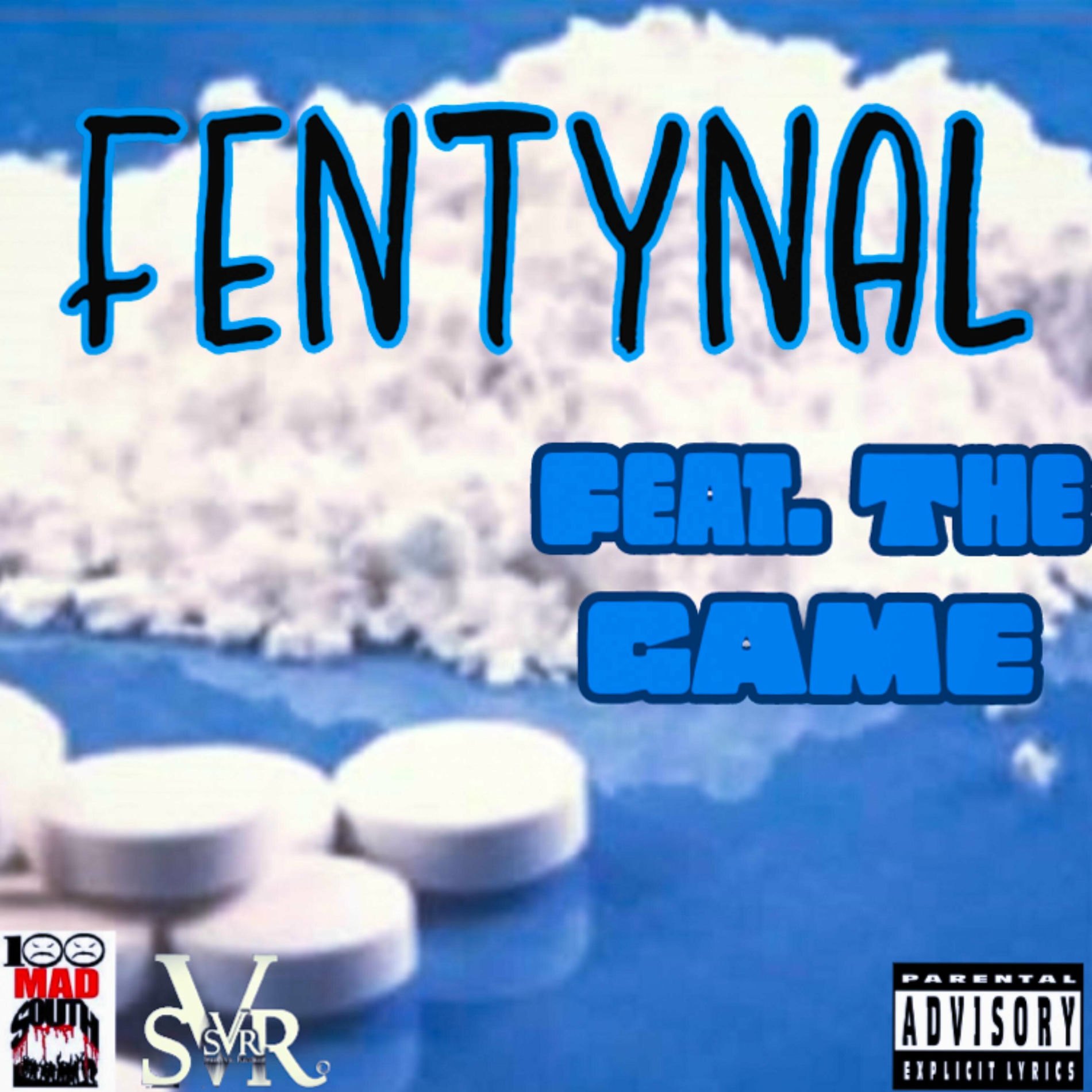 Album cover of Fentynal (feat. The Game)