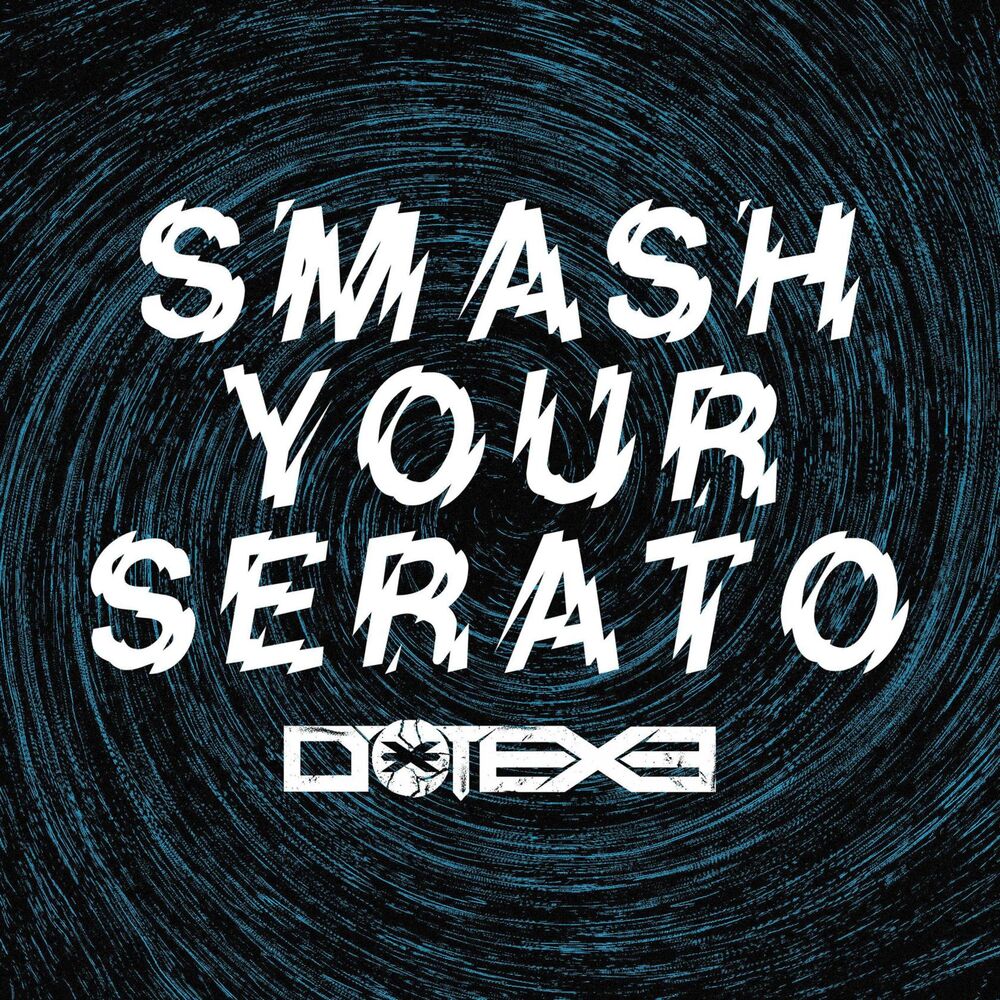 Picture of Smash Your Serato