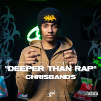ChrisBands - Deeper Than Rap (Remixes) | Deezer