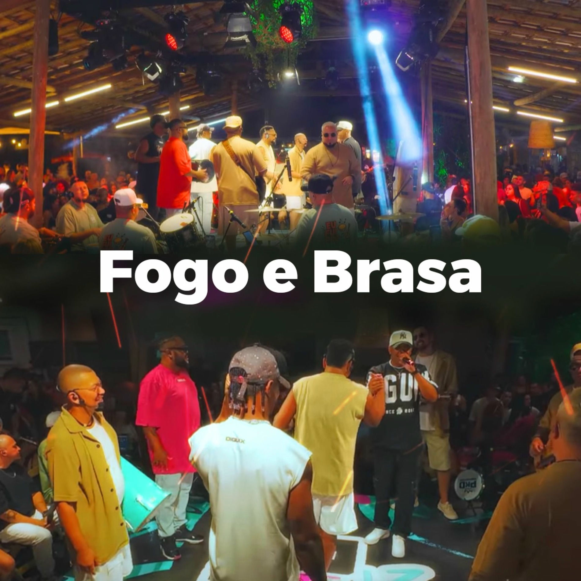 Album cover of Fogo e Brasa