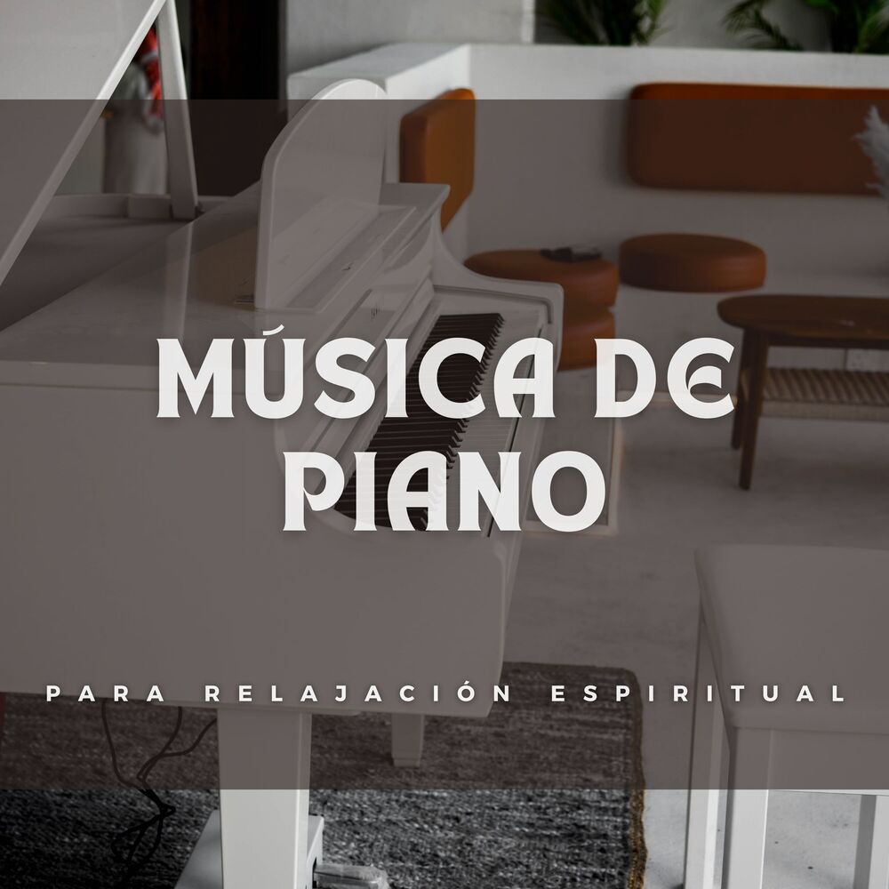 Picture of Música De Piano Para Relajación Espiritual
