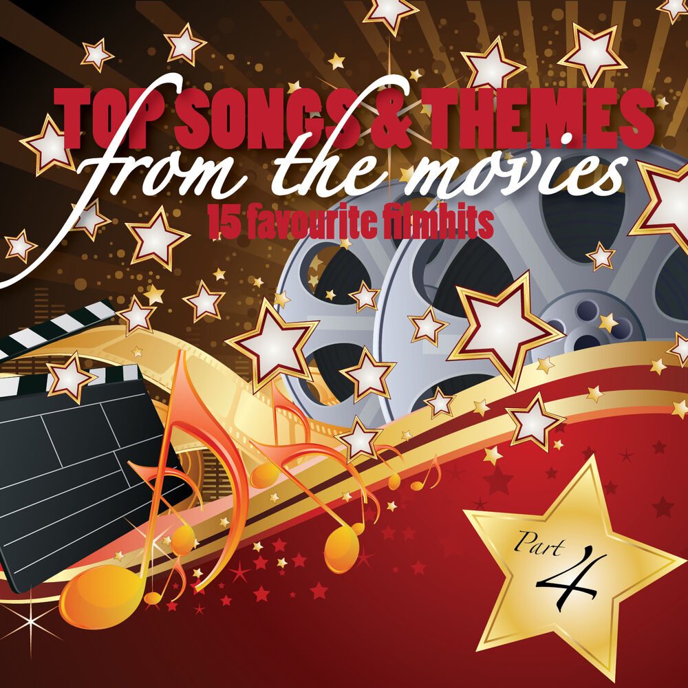Picture of Top Songs & Themes from the Movies - 15 Favourite Film Hits - Pt. 4
