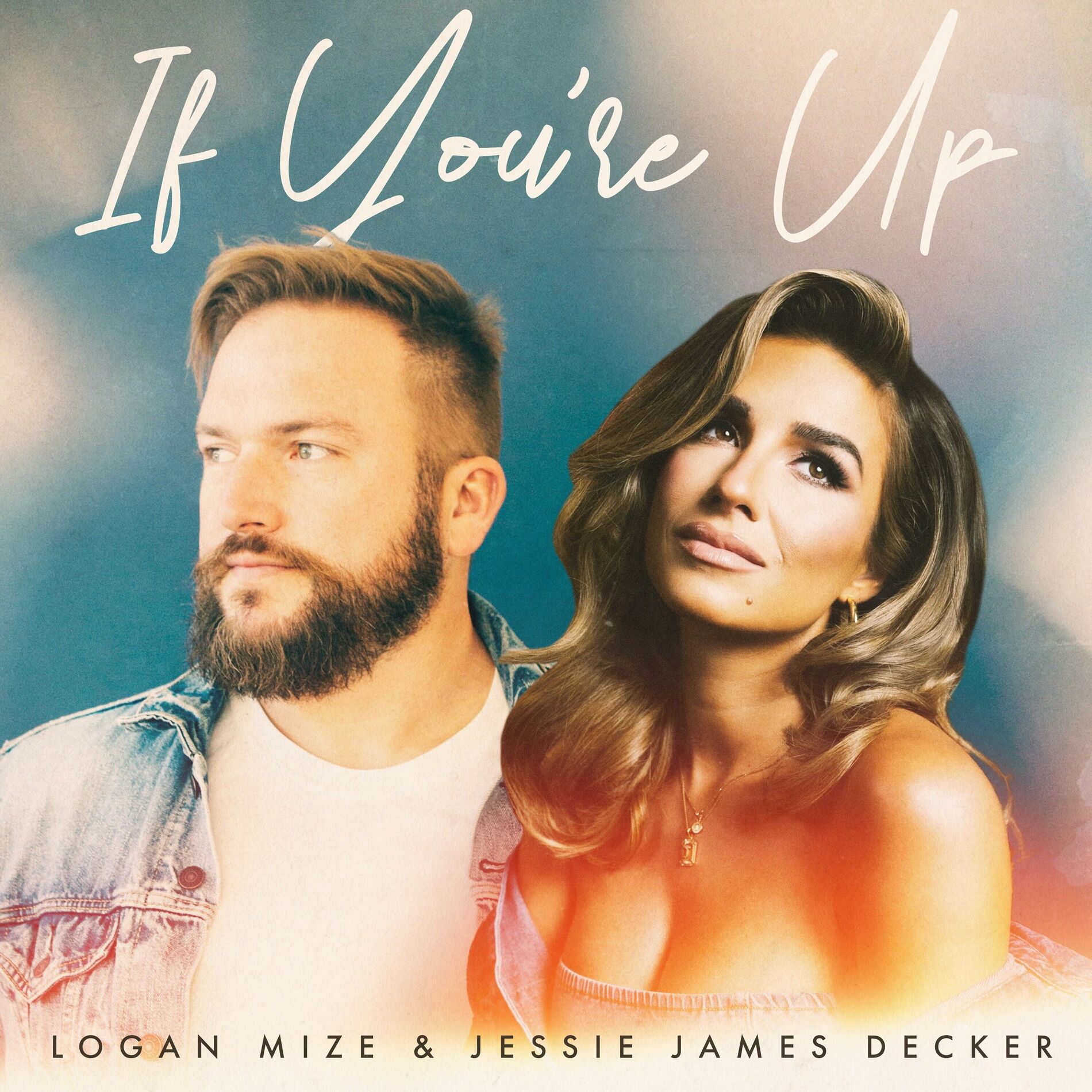 Album cover of If You're Up