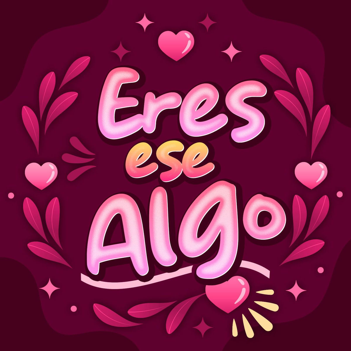 Album cover of ERES ESE ALGO
